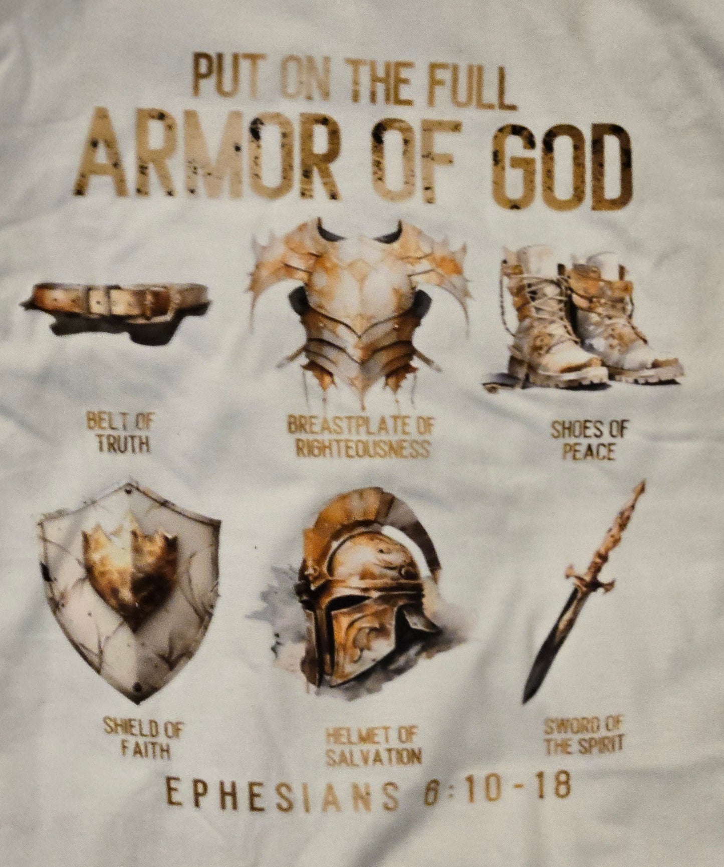 Put On the Full Armor of God White T-Shirt