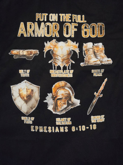 Put On the Full Armor of God Black T-Shirt